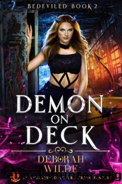 Demon on Deck: An Enemies-to-Lovers Urban Fantasy (Bedeviled Book 2) by Deborah Wilde