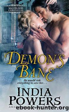 Demon's Bane (Mageblood Chronicles Book 1) by India Powers