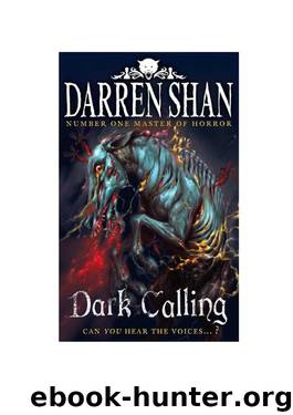 Demonata #9: Dark Calling by Darren Shan