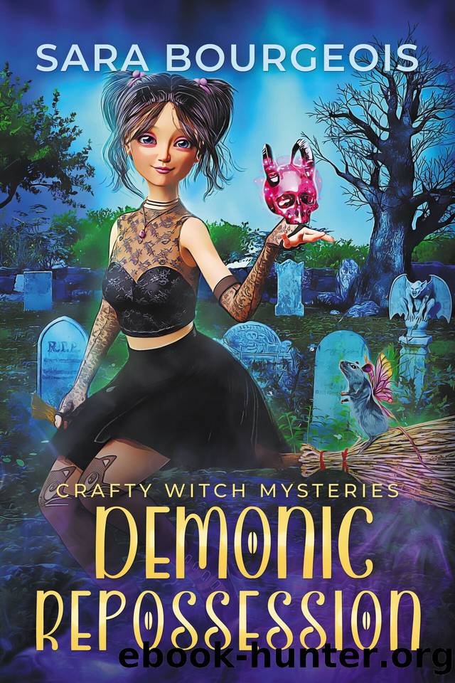 Demonic Reposession (Crafty Witch Mysteries Book 2) by Sara Bourgeois