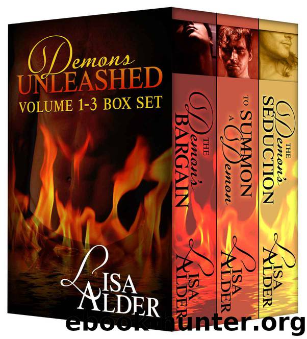 Demons Unleashed, Volume 1 - 3 (Demons Unleashed Erotic Novellas) by Lisa Alder