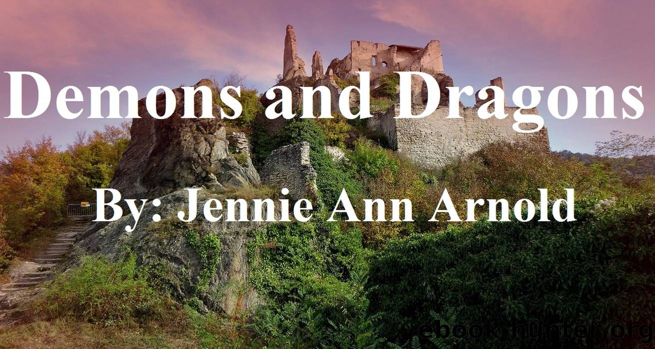 Demons and Dragons by Jennie Ann Arnold