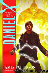 Demons and Druids by James Patterson & Adam Sadler