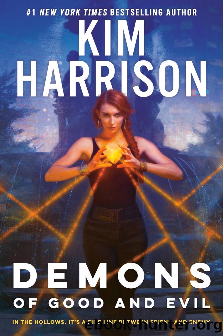 Demons of Good and Evil by Kim Harrison
