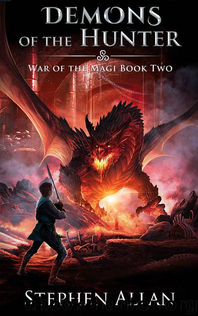 Demons of the Hunter (War of the Magi Book 2) by Stephen Allan