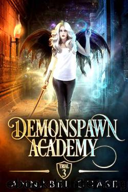 Demonspawn Academy: Trial Three by Annabel Chase