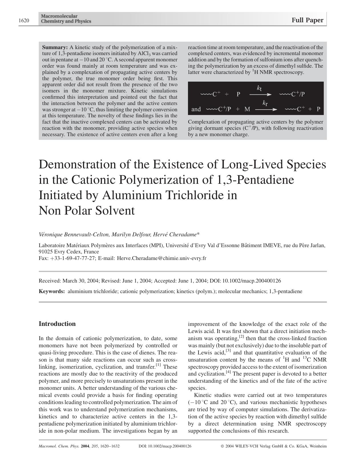 Demonstration of the Existence of Long-Lived Species in the Cationic Polymerization of 1,3-Pentadiene Initiated by Aluminium Trichloride in Non Polar Solvent by Unknown
