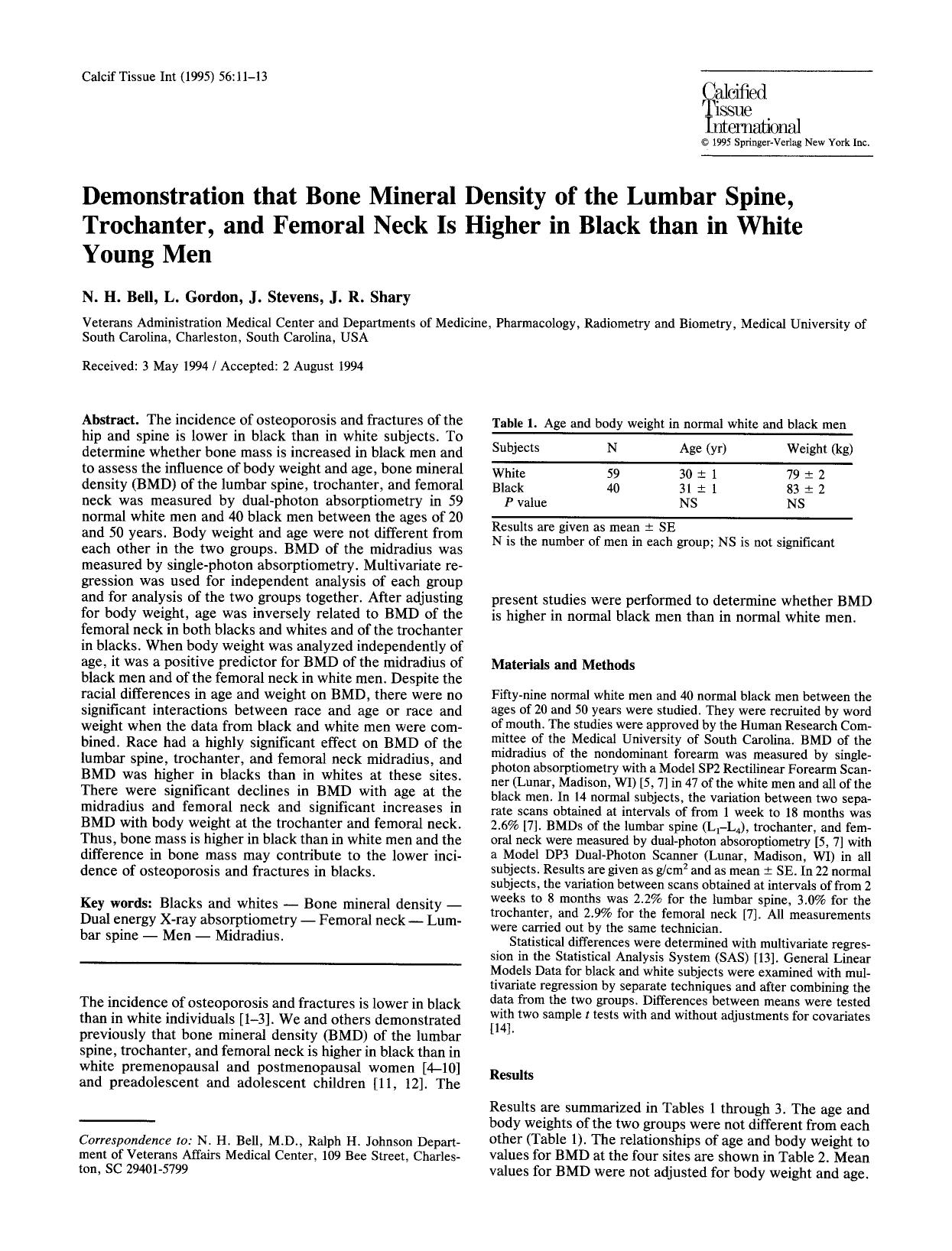 Demonstration that bone mineral density of the lumbar spine, trochanter, and femoral neck is higher in black than in white young men by Unknown