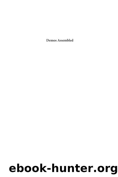 Demos Assembled: Democracy and the International Origins of the Modern State, 1840â1880 by Stephen W. Sawyer