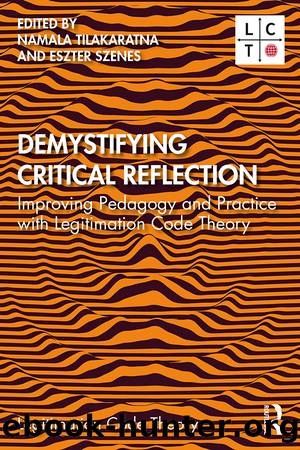 Demystifying Critical Reflection by Namala Tilakaratna;Eszter Szenes; & Eszter Szenes