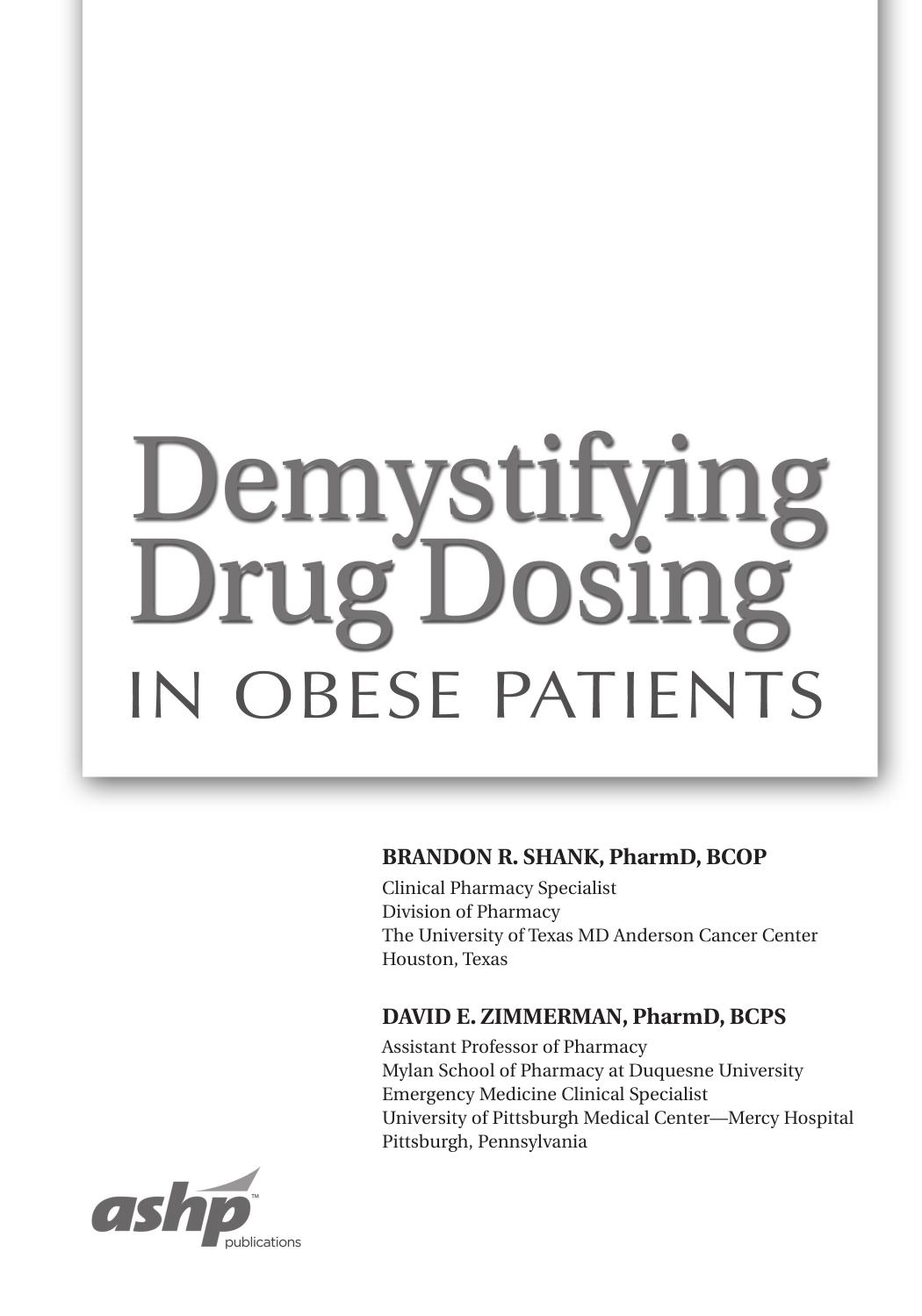 Demystifying Drug Dosing in Obese Patients by Brandon R. Shank; Zimmerman E. David