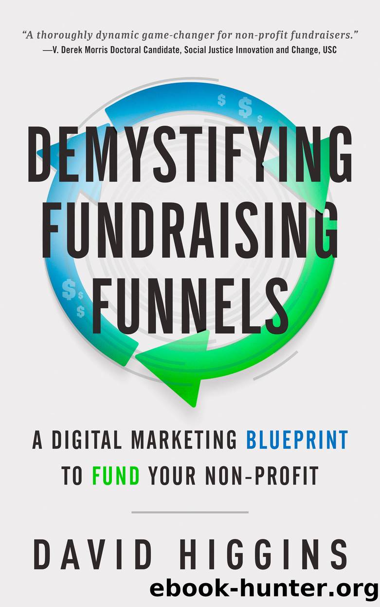 Demystifying Fundraising Funnels by David Higgins