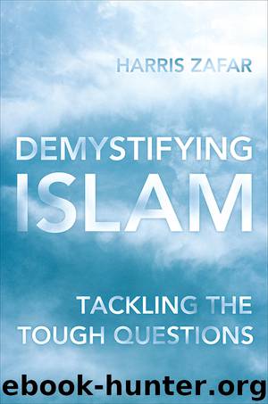Demystifying Islam by Zafar Harris;