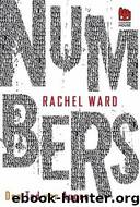 Den Tod vor Augen - Numbers 2 by Ward Rachel