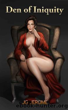 Den of Iniquity by J G Jerome