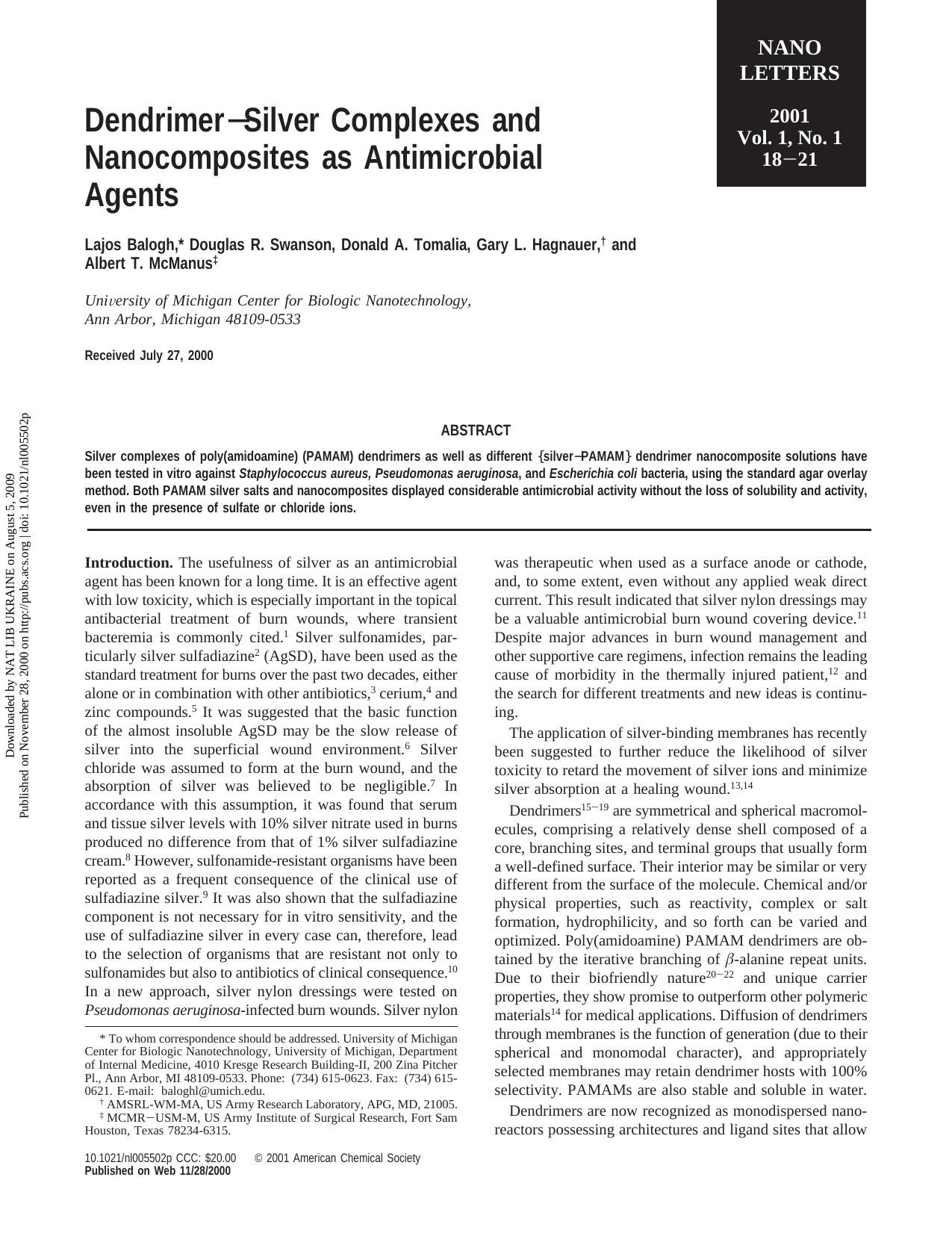 DendrimerSilver Complexes and Nanocomposites as Antimicrobial Agents by Lajos Balogh * Douglas R. Swanson Donald A. Tomalia Gary L. Hagnauer & Albert T. McManus