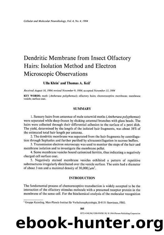 Dendritic membrane from insect olfactory hairs: Isolation method and electron microscopic observations by Unknown