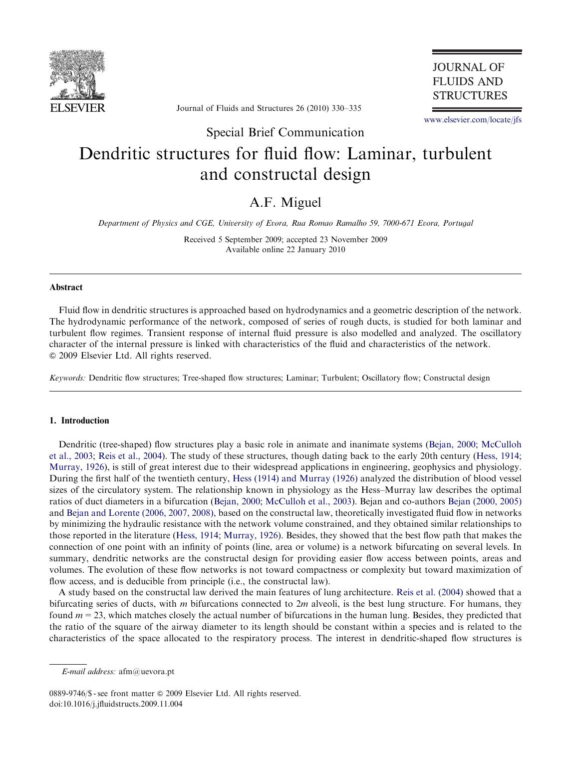 Dendritic structures for fluid flow Laminar, turbulent and constructal design by A.F. Miguel