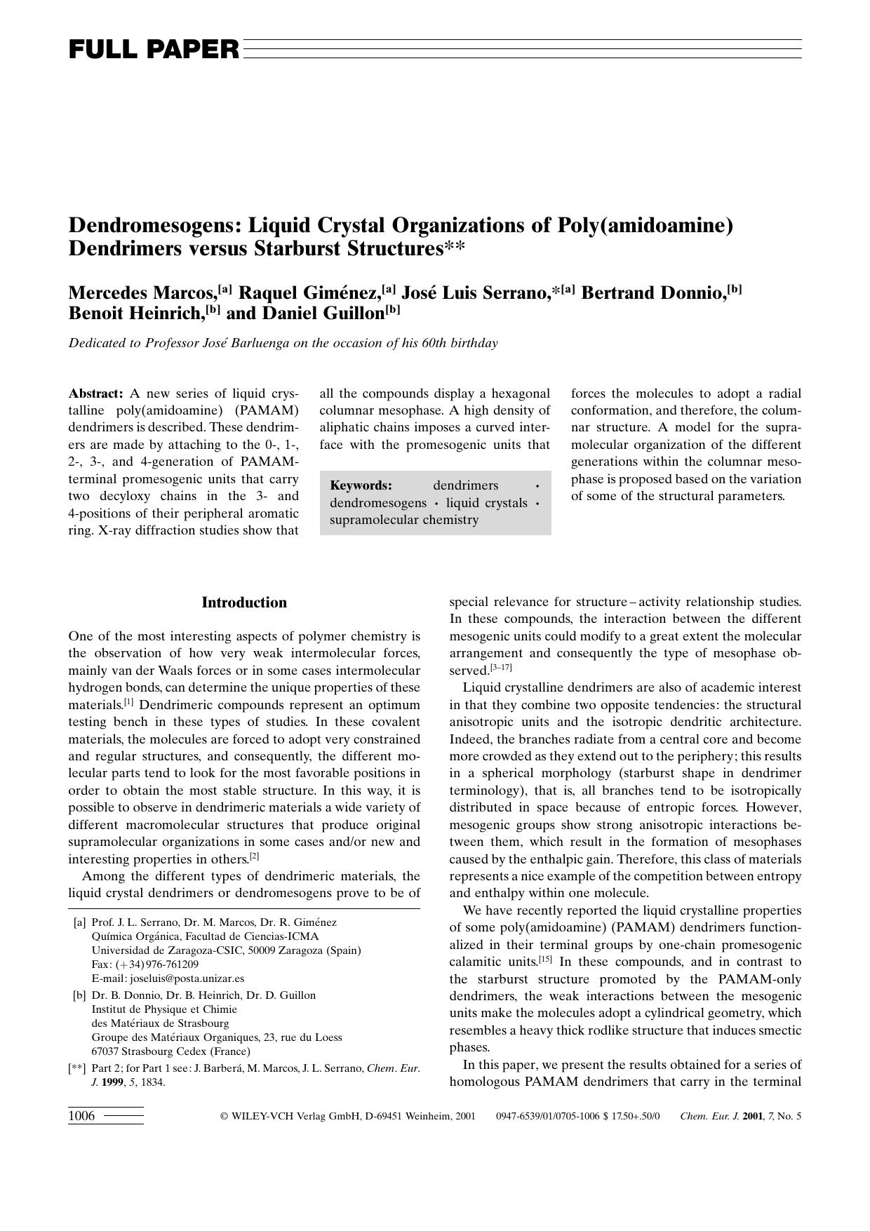 Dendromesogens: Liquid Crystal Organizations of Poly(amidoamine) Dendrimers versus Starburst Structures by Unknown