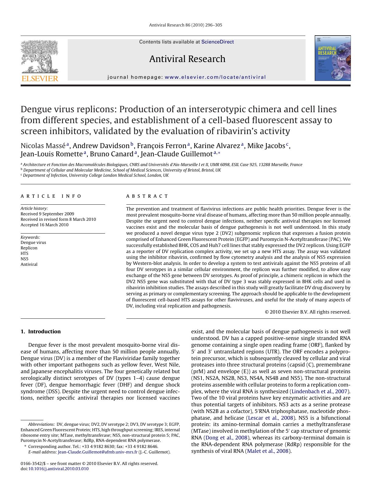 Dengue virus replicons: Production of an interserotypic chimera and cell lines from different species, and establishment of a cell-based fluorescent assay to screen inhibitors, val by unknow