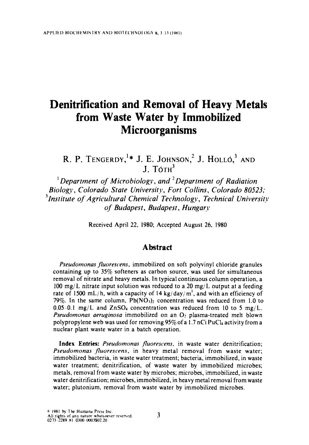 Denitrification and removal of heavy metals from waste water by immobilized microorganisms by Unknown