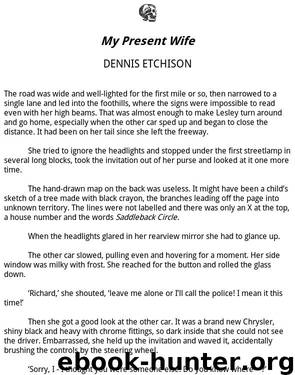 Dennis Etchison by My Present Wife # SS