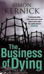 Dennis Milne 01 The Business of Dying by Simon Kernick