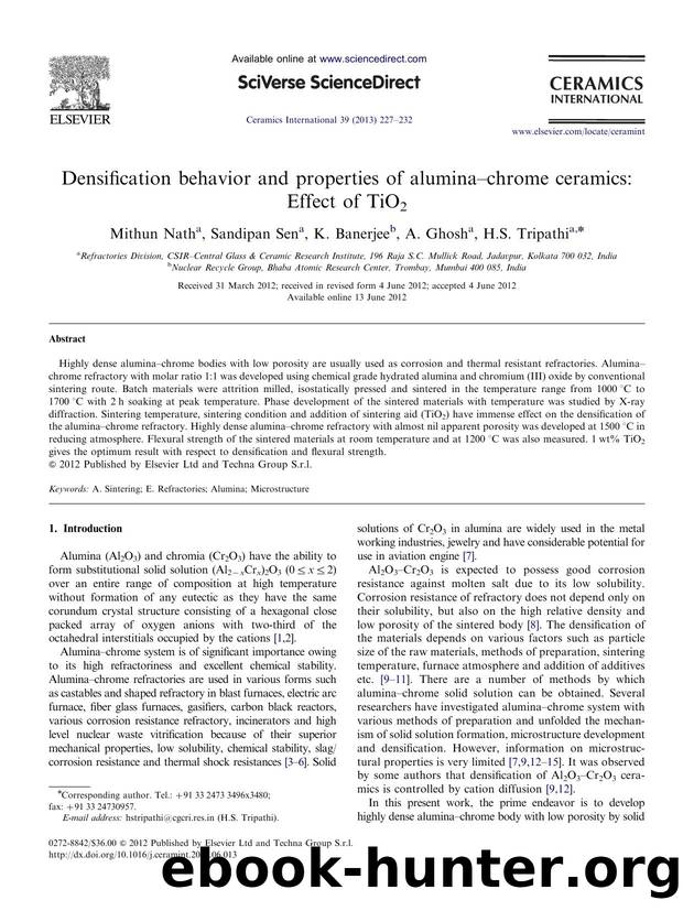 Densification behavior and properties of aluminaâchrome ceramics Effect of TiO2 by Mithun Nath & Sandipan Sen & K. Banerjee & A. Ghosh & H.S. Tripathi
