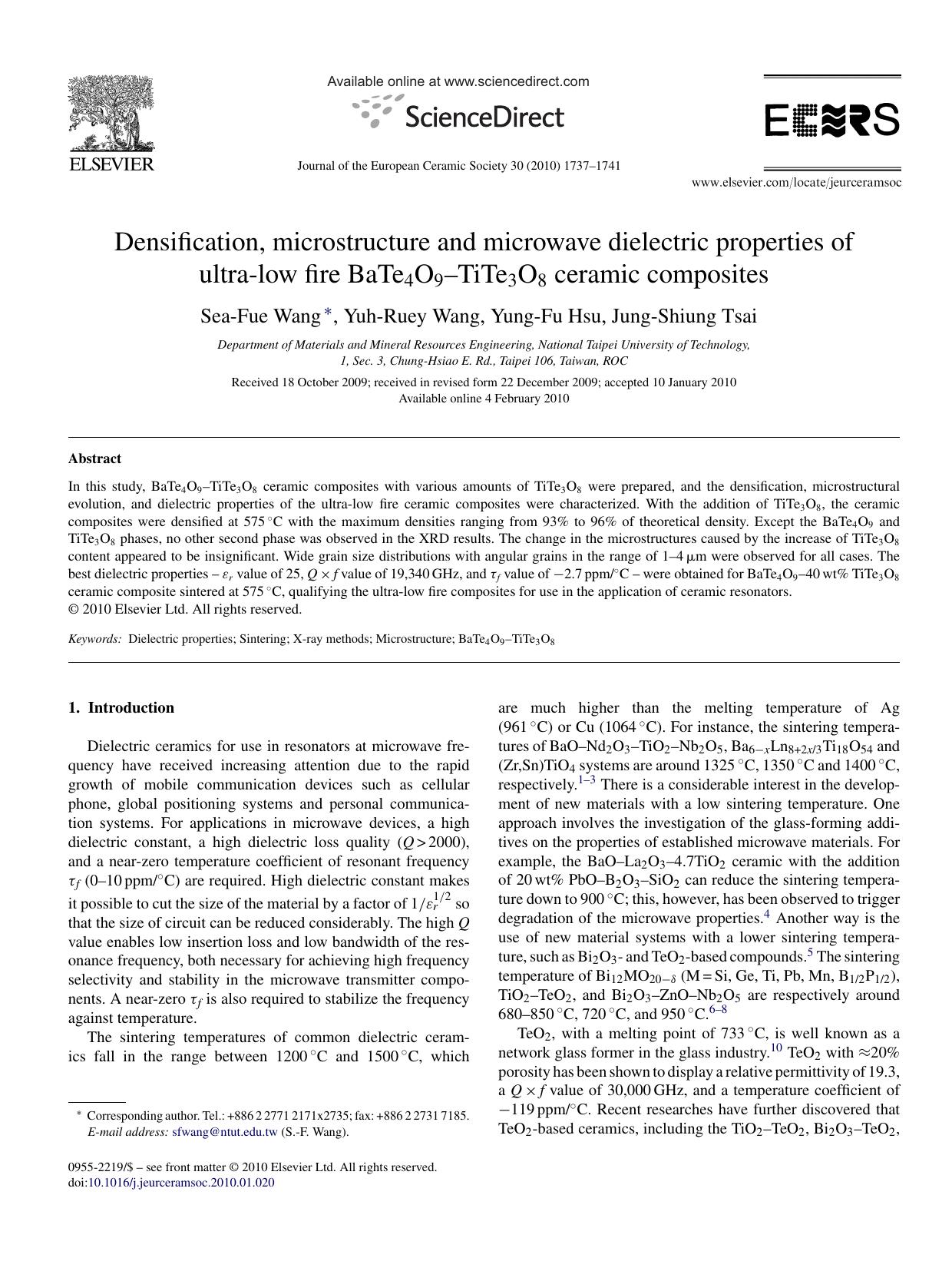 Densification, microstructure and microwave dielectric properties of ultra-low fire BaTe4O9Ã¢â¬âTiTe3O8 ceramic composites by Sea-Fue Wang; Yuh-Ruey Wang; Yung-Fu Hsu; Jung-Shiung Tsai
