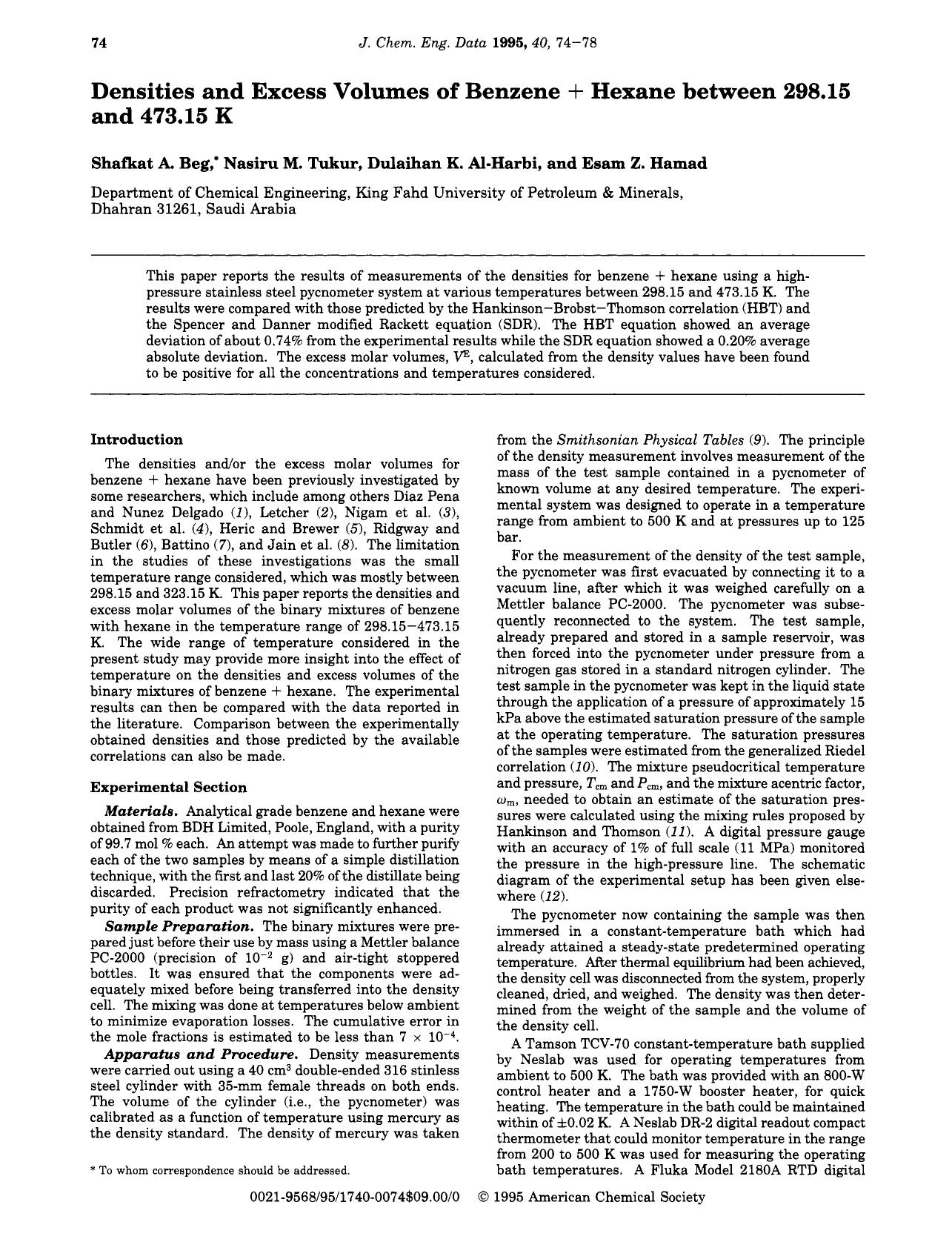 Densities and Excess Volumes of Benzene + Hexane between 298.15 and 473.15 K by Shafkat A. Beg Nasiru M. Tukur Dulaihan K. Al-Harbi Esam Z. Hamad