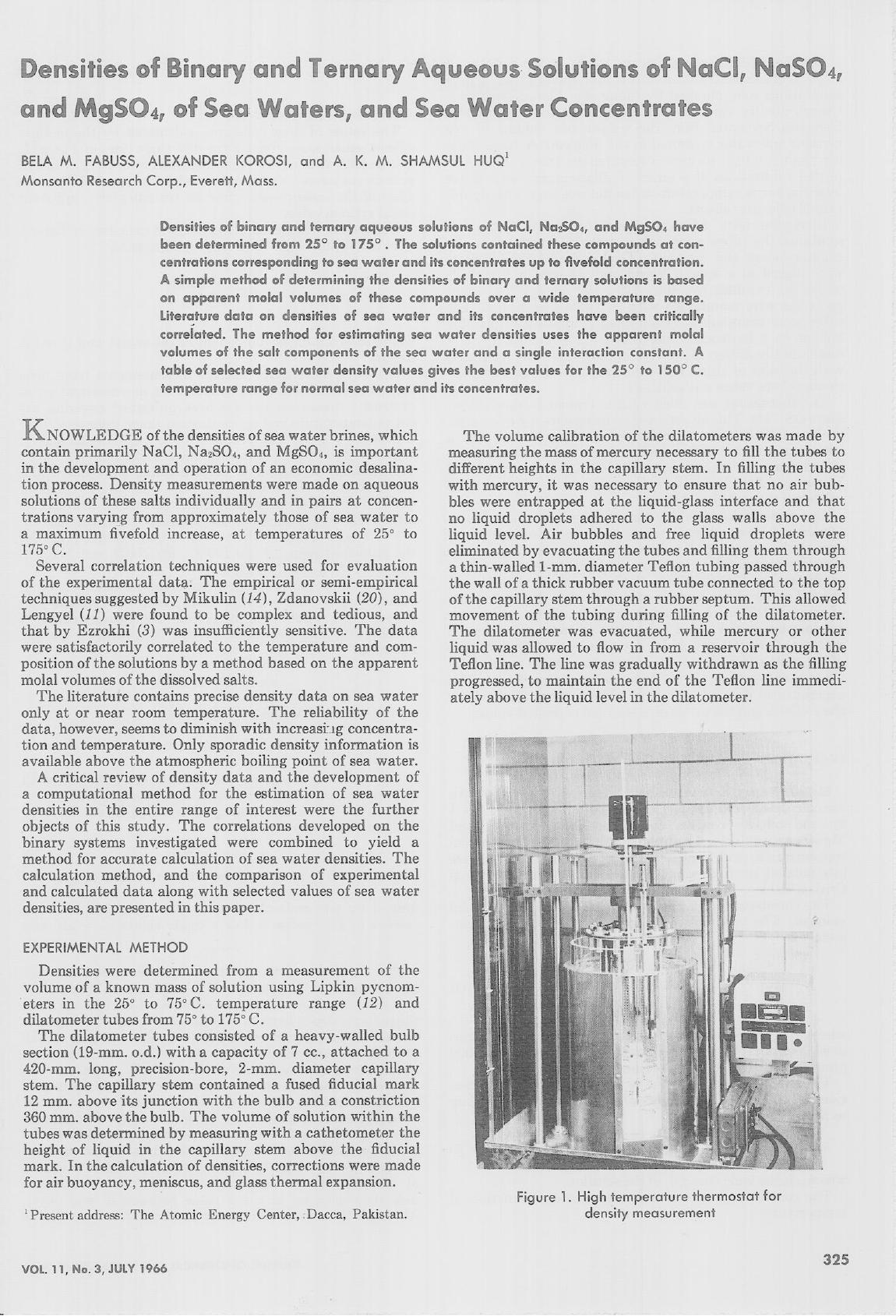 Densities of Binary and Ternary Aqueous Solutions of NaCl, Na2SO4 and MgSO4 of Sea Waters, and Sea Water Concentrates. by B. M. Fabuss A. Korosi A. K. M. Shamsul Hug