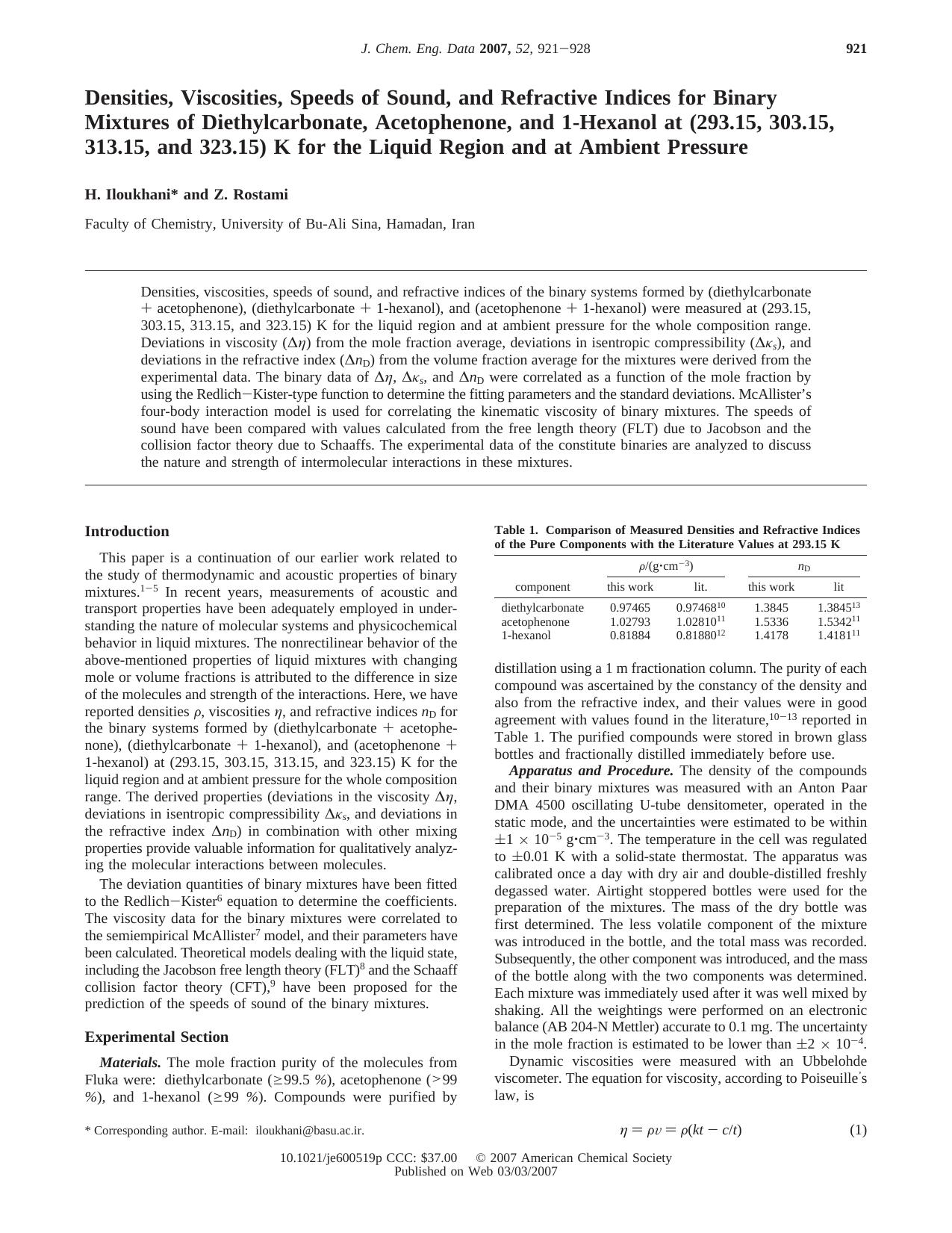 Densities, Viscosities, Speeds of Sound, and Refractive Indices for Binary Mixtures of Diethylcarbonate, Acetophenone, and 1-Hexanol at (293.15, 303.15, 313.15, and 323.15) K for t by H. Iloukhani* and Z. Rostami