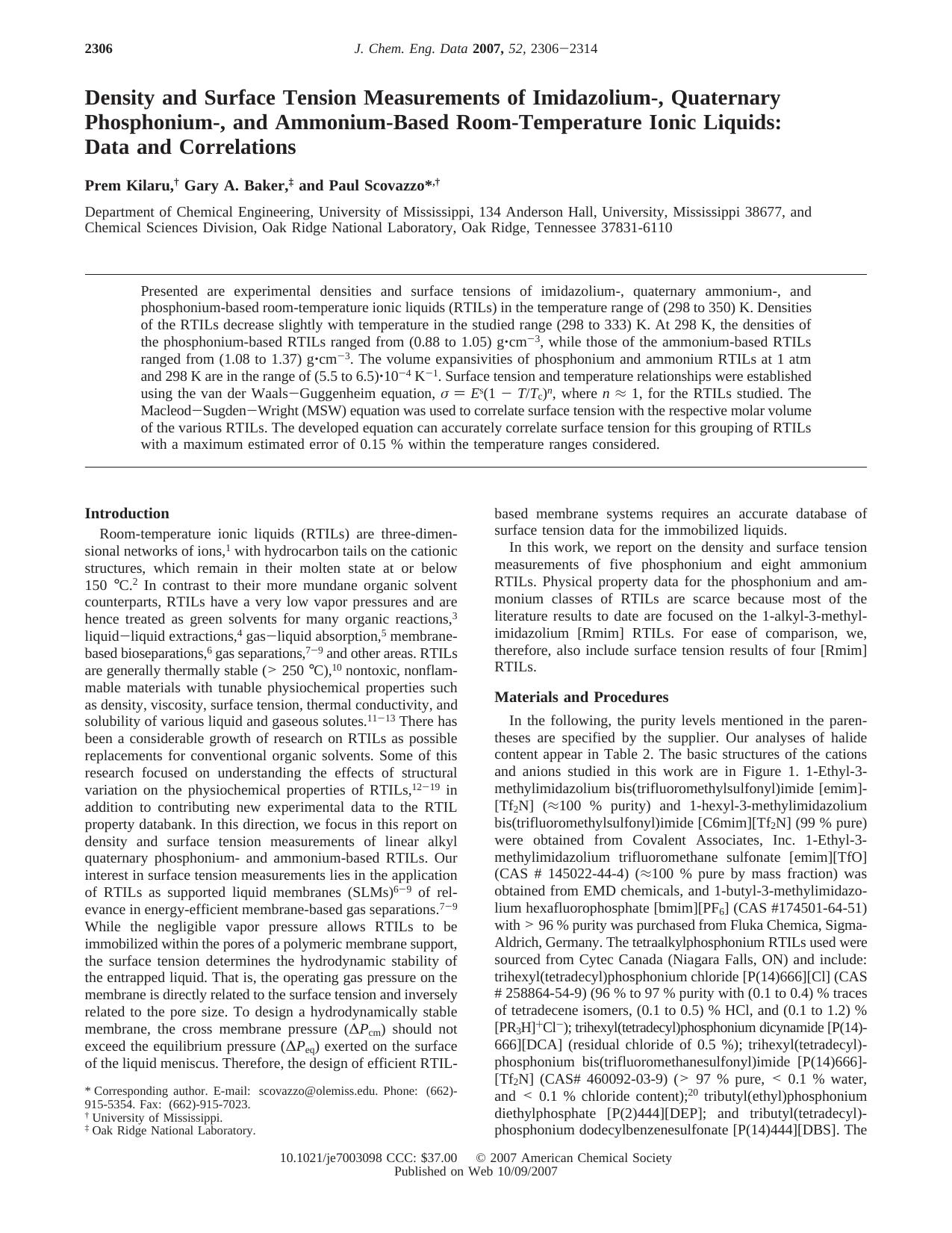 Density and Surface Tension Measurements of Imidazolium-, Quaternary Phosphonium-, and Ammonium-Based Room-Temperature Ionic Liquids: Data and Correlations by Prem Kilaru Gary A. Baker and Paul Scovazzo*