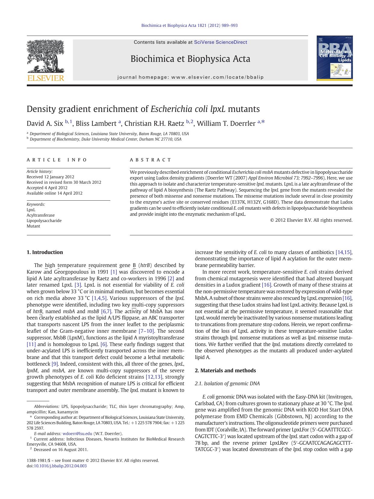 Density gradient enrichment of Escherichia coli lpxL mutants by David A. Six & Bliss Lambert & Christian R.H. Raetz & William T. Doerrler