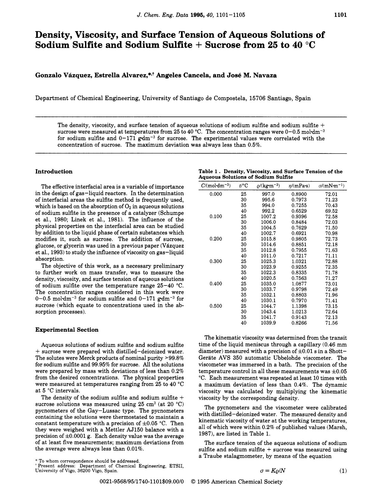 Density, Viscosity, and Surface Tension of Aqueous Solutions of Sodium Sulfite and Sodium Sulfite + Sucrose from 25 to 40 .degree.C by Gonzalo Vazquez Estrella Alvarez Angeles Cancela Jose M. Navaza