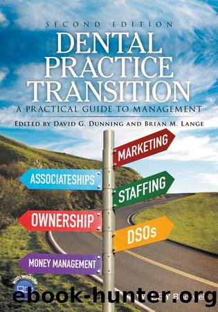 Dental Practice Transition by Dunning David G.; Lange Brian M.; & Brian M. Lange
