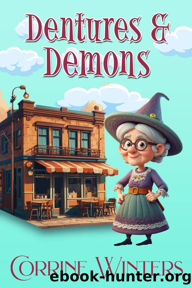 Dentures & Demons by Corrine Winters
