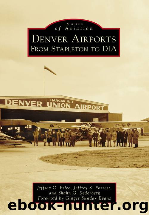 Denver Airports by Jeffrey C. Price