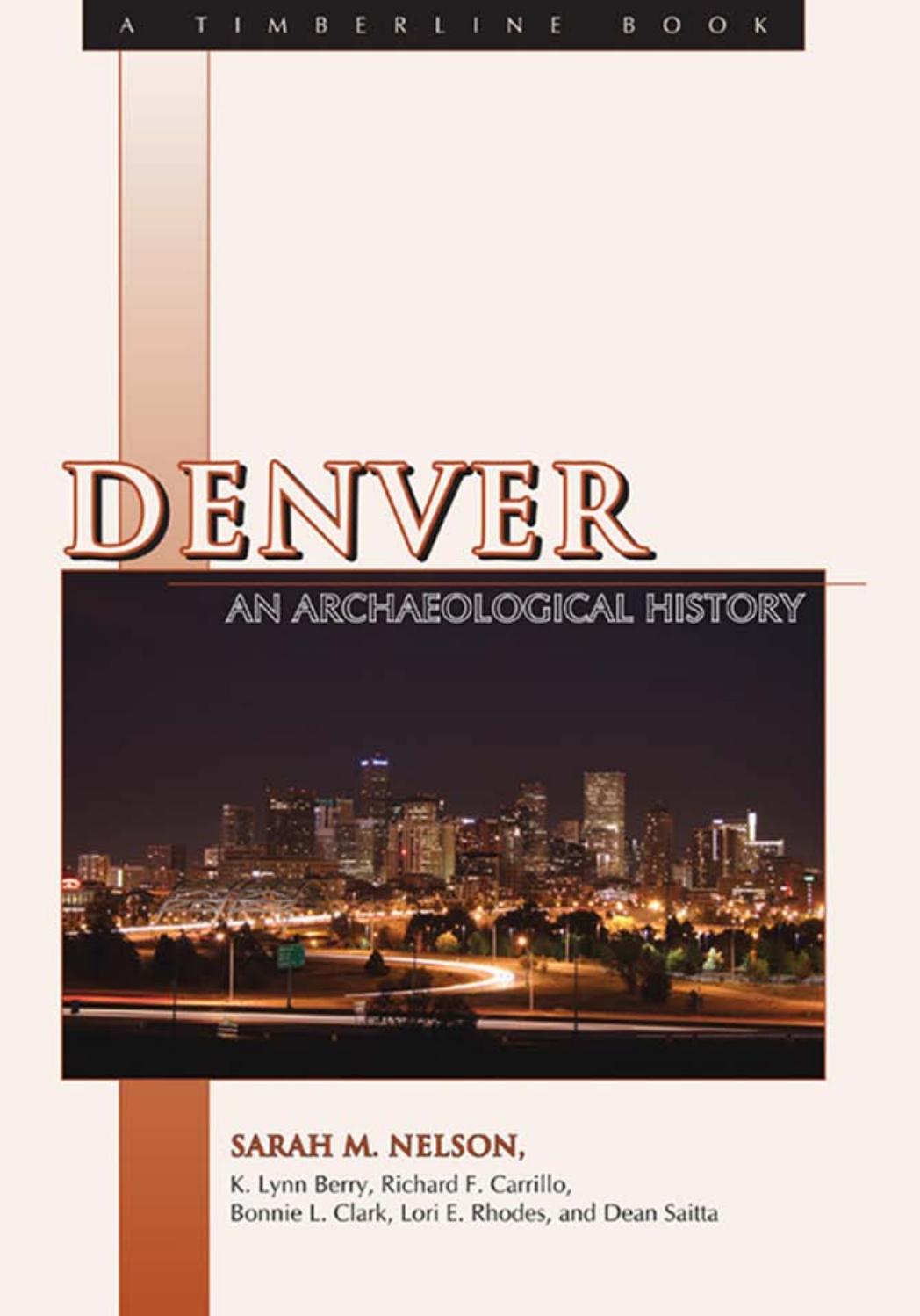 Denver: An Archaeological History by unknow