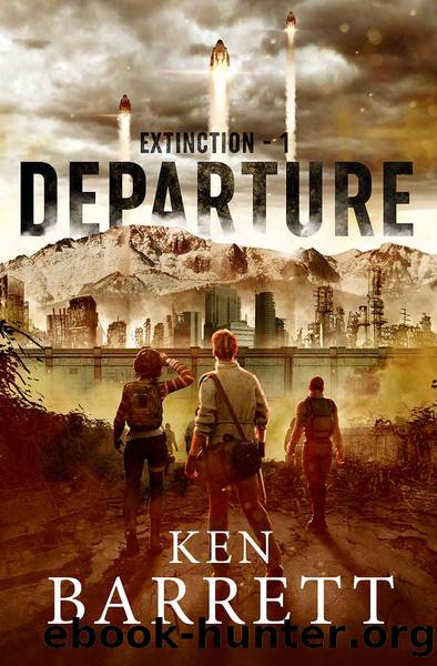 Departure (Extinction Book 1) by Ken Barrett