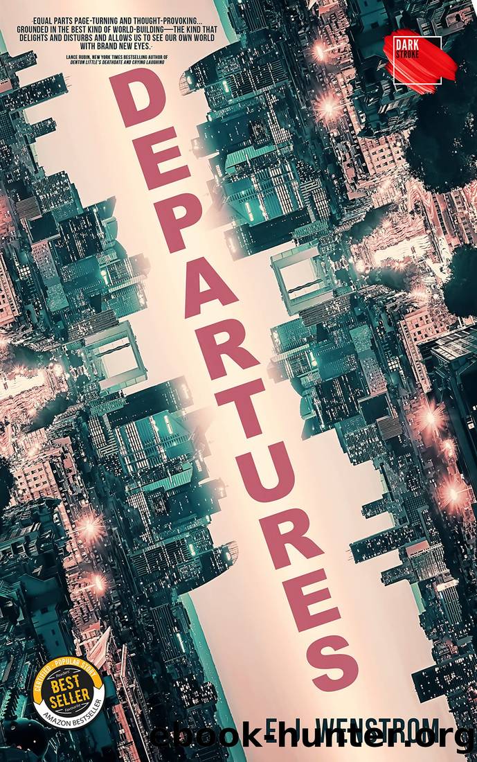 Departures by E. J. Wenstrom