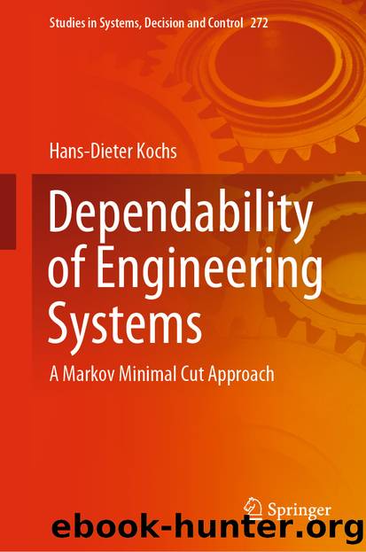 Dependability of Engineering Systems by Hans-Dieter Kochs