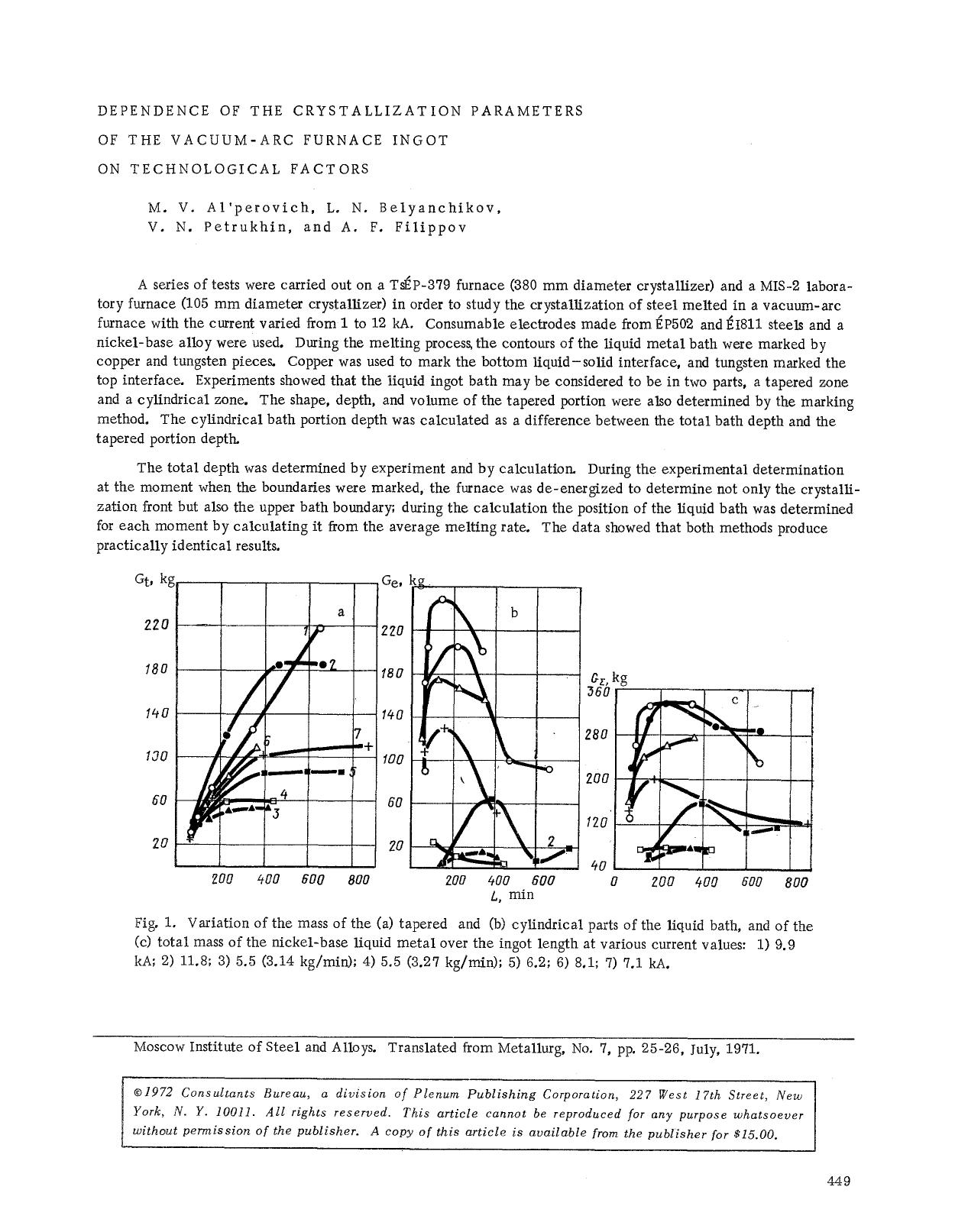 Dependence of the crystallization parameters of the vacuum-arc furnace ingot on technological factors by Unknown