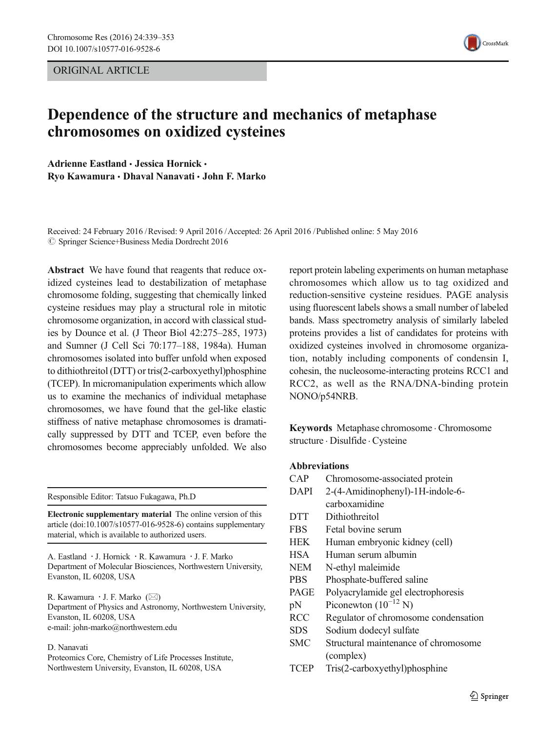 Dependence of the structure and mechanics of metaphase chromosomes on oxidized cysteines by Adrienne Eastland & Jessica Hornick & Ryo Kawamura & Dhaval Nanavati & John F. Marko