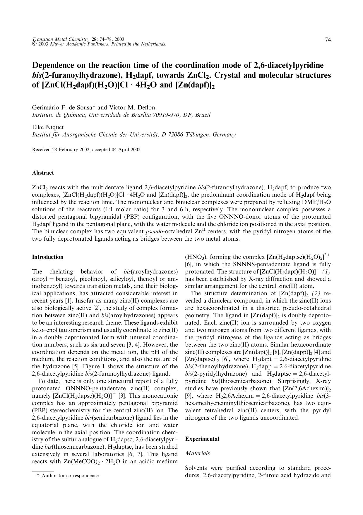 Dependence on the reaction time of the coordination mode of 2,6-diacetylpyridine <Emphasis Type="Italic">bis<Emphasis>(2-furanoylhydrazone), H<Subscript>2<Subscript>dapf, towards Z by Unknown
