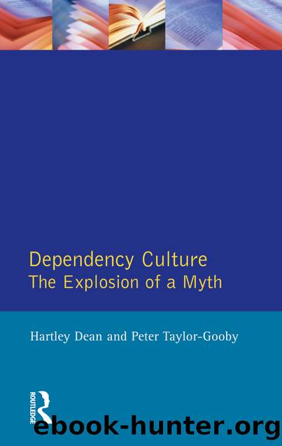 Dependency Culture by Hartley Dean & Peter Taylor-Gooby
