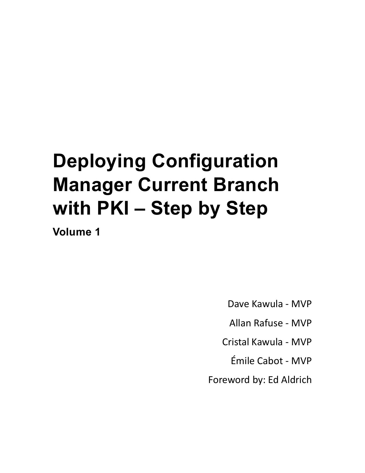 Deploying Configuration Manager Current Branch with PKI - Step by Step by Unknow