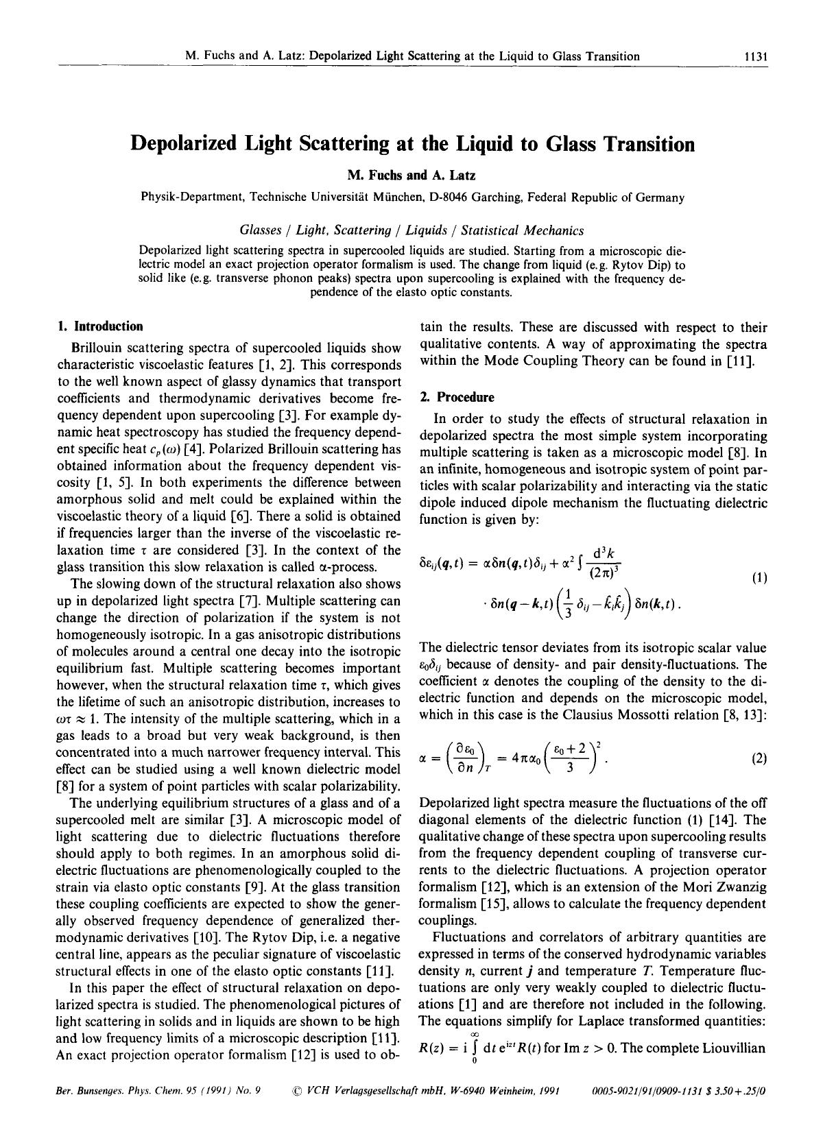 Depolarized Light Scattering at the Liquid to Glass Transition by Unknown