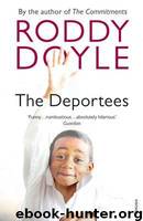 Deportees by Roddy Doyle