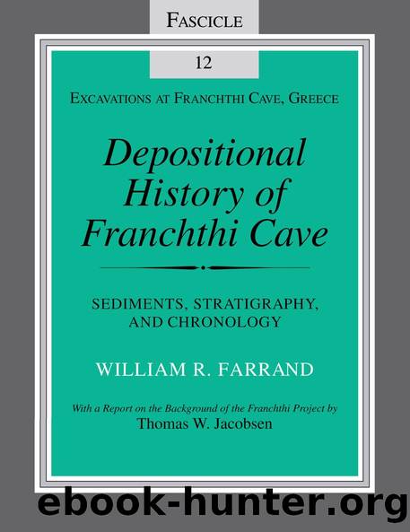 Depositional History of Franchthi Cave by William R. Farrand